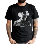 Jason Aldean The Country Legend Try That In A Small Town Shirt