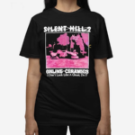 Silent Hill 2 Heavens Night I Don’t Look Like A Ghosts Do I Shirt