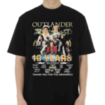 Outlander 10th Anniversary 2014 2024 Thank You For The Memories Fan Shirt