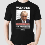 Wanted Never Surrender For President 2024 Shirt