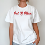 Out Of Office Shirt