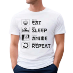 Aaa Eat Sleep Anime Repeat Shirt