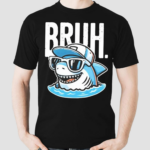 Great White Bruh Cool Shark Shirt