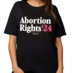 Abortion Rights 24 Emily List Shirt