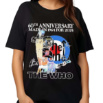 60th Anniversary Made In 1964 For 2024 The Who Shirt