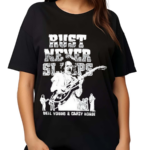 Neil Young Rust Never Sleeps Crazy Horse Fan Shirt