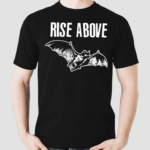 Rise Above Bat Shirt