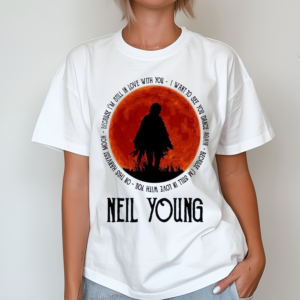 Neil Young Crazy Horse Because Im Still In Love With You Fan 2024 Shirt
