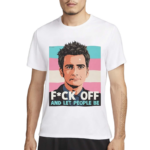 Fck Off And Let People Be Shirt