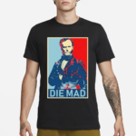 William Tecumseh Sherman Die Mad Shirt