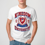 Kingdom University Built On Love And Forgiveness Estd 2011 Shirt