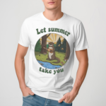 Playful Otter Let Summer Take You Shirt