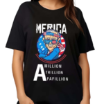 Merica A Million Trillion Fafillion Election 2024 Shirt