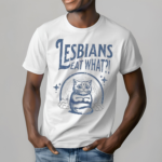 Cat Lesbians Eat What Shirt