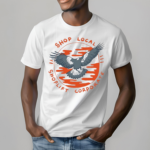 Shop Local Shoplift Corporate Bird Shirt