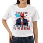 I Dont Think He Even Knows What He Is Saying Shirt