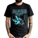 Fall Out Boy I Am Going Nowhere Fast Shirt