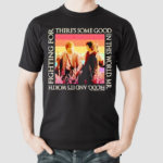 The Lord Of The Rings Some Good In This World Shirt