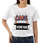 Omg Home Run Shirt