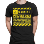 Warning Project 2025 Shirt