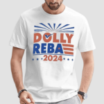 Dolly Reba 2024 Shirt