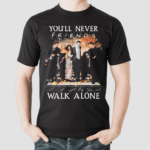 Friends Sitcom You’ll Never Walk Alone Fan Love Signatures Shirt