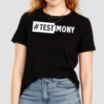 Testimony Shirt