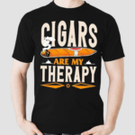 Cigars Are My Therapy Shirt