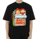 Design Badfriends Beastie Friends Shirt