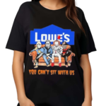 Horror Movie Characters Lowe’s You Can’t Sit With Us Halloween 2024 Shirt