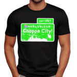 Road To Choppa City Shirt