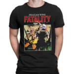 Poatan Wins Fatality 2024 shirt