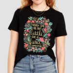 Though She Be But Little She Is Fierce Shirt