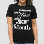 Mike Tyson The Plan Shirt