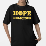 Hope Is Delicious Jbj Soul Kitchen Community Restaurant Shirt