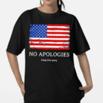 Hang Over Gang No Apologies Shirt