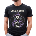 Does It Doom Witch Shirt