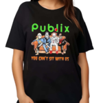 Horror Movie Characters Publix You Can’t Sit With Us Halloween 2024 Shirt