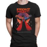 Fright Night There Are Some Very Good Reasons To Be Afraid Of The Dark Shirt