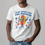 Im Just Here For The Wieners 4th Of July 2024 Shirt