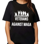 Just Saying Veterans Against Maga Shirt