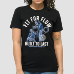 Fit For Flow Built To Last Work Hard Supply Shirt