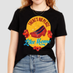 The Wizard Of Oz Shirt Theres No Place Like 2024 Shirt