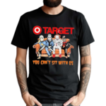 Horror Movie Characters Target You Can’t Sit With Us Halloween 2024 Shirt
