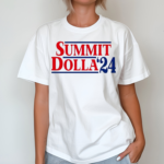 Summit Dolla 2024 Election Shirt