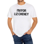 Kevin Costner I Am For Liz Cheney Shirt