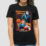 Michael Myers Halloween Safety Shirt A Sitters Guide Shirt