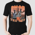 Omar The Ref Photo Shirt