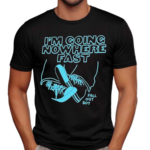 Fall Out Boy I Am Going Nowhere Fast Shirt