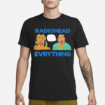 Radiohead Evrything Shirt